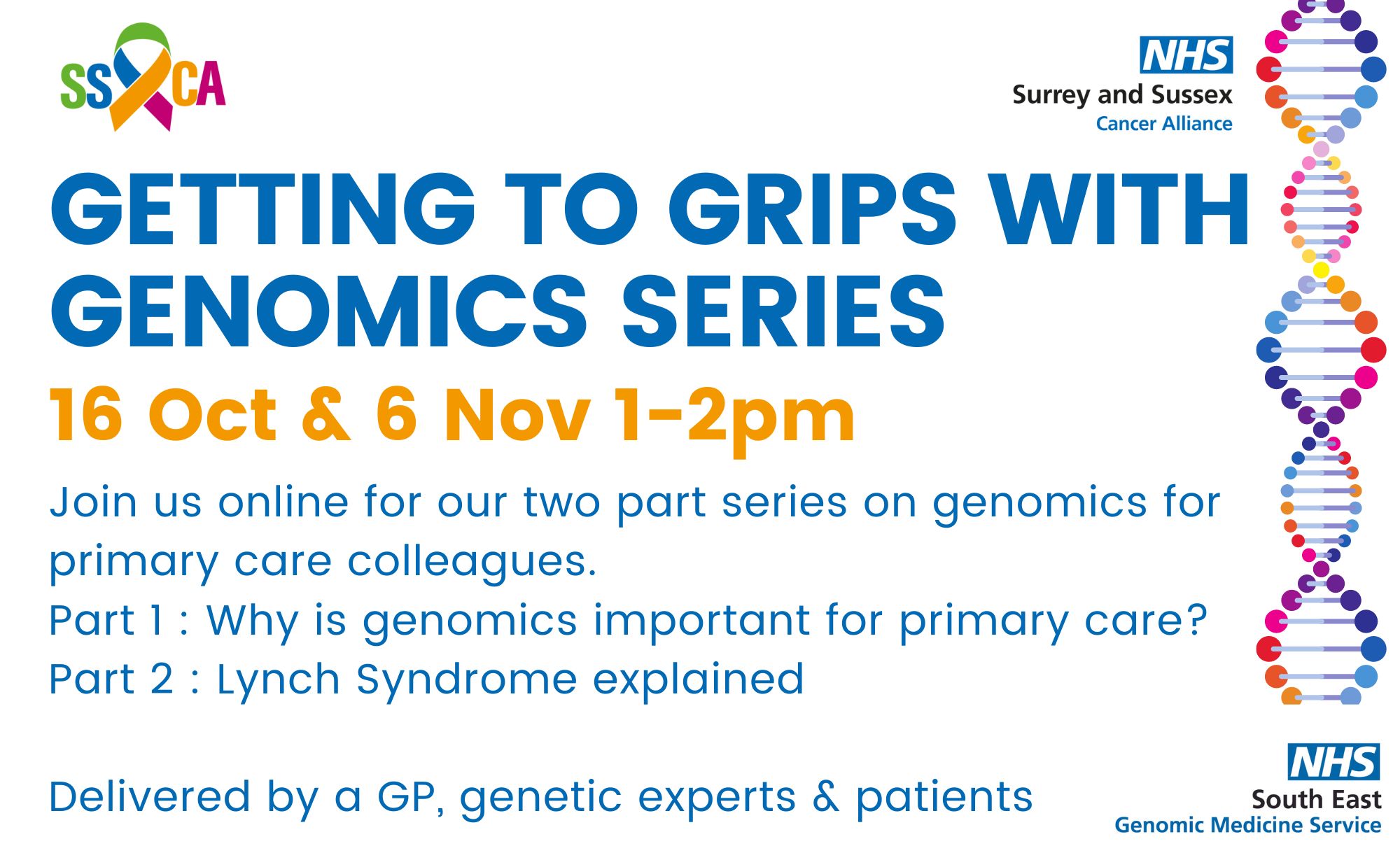 Calling all primary care colleagues! Join us to learn more about genomics and why it’s a growing and increasingly important area for primary care.