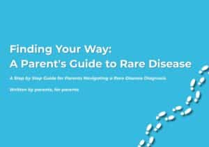A new guide written by parents for parents of children with a rare genetic condition.